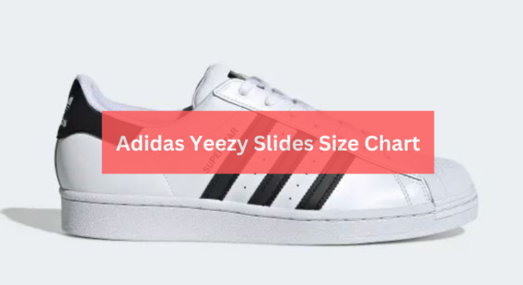 Adidas Yeezy Slides Size Chart