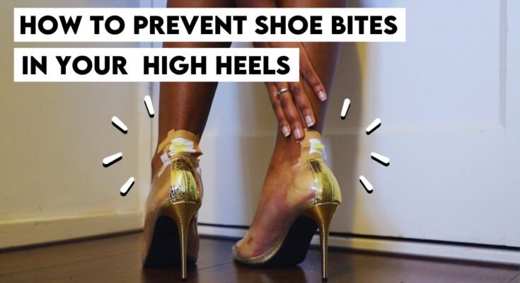 How to Avoid Shoe Bites in Heels